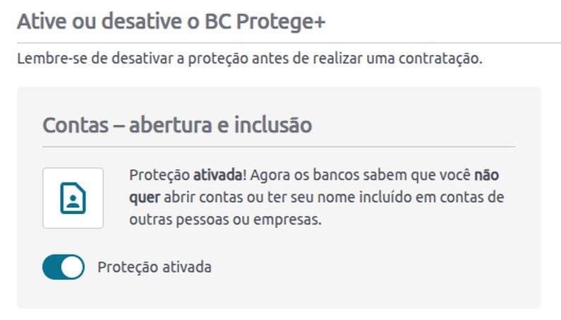 Tela do BC Protege+ no site do Banco Central, com a opção Contas: abertura e inclusão e o botão para ativar ou desativar a proteção